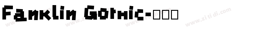 Fanklin Gothic字体转换